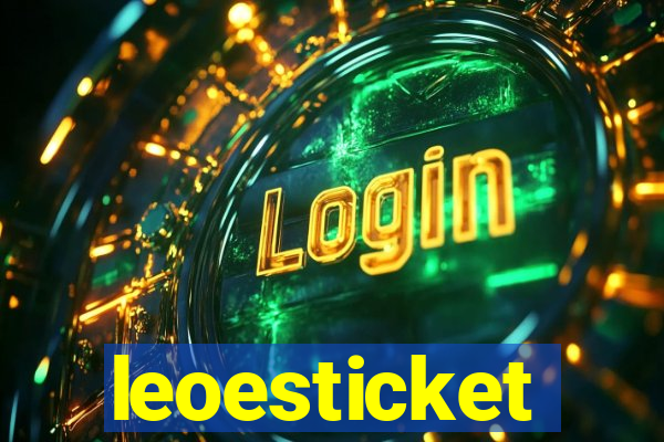 leoesticket