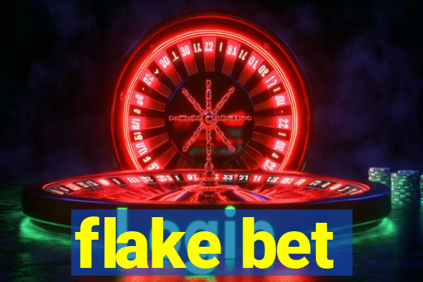 flake bet