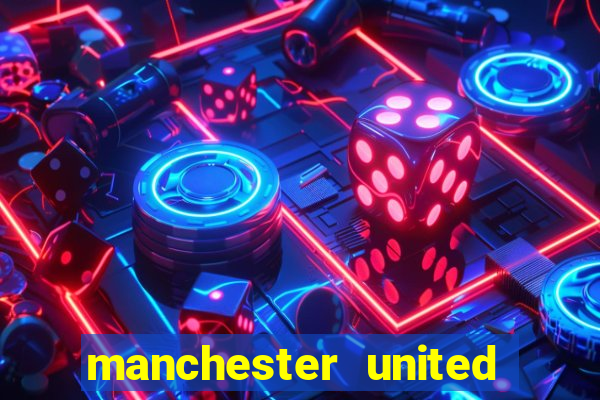 manchester united ao vivo multicanais