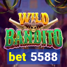 bet 5588