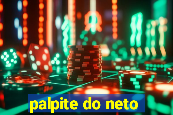 palpite do neto