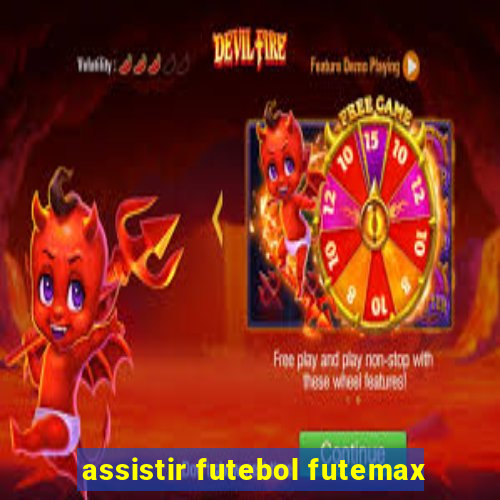 assistir futebol futemax