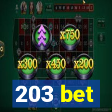 203 bet