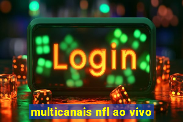 multicanais nfl ao vivo