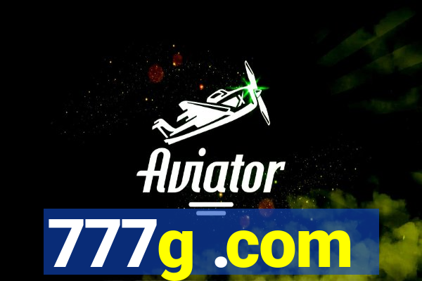 777g .com