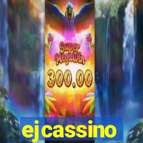 ejcassino