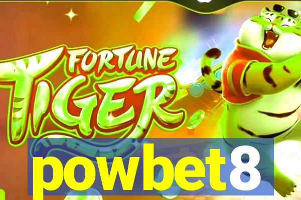 powbet8