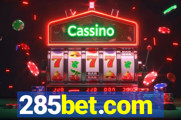 285bet.com