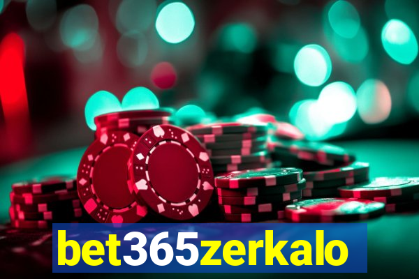 bet365zerkalo