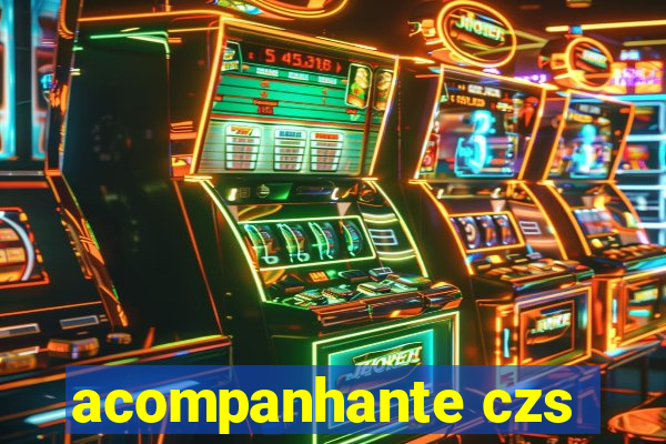 acompanhante czs