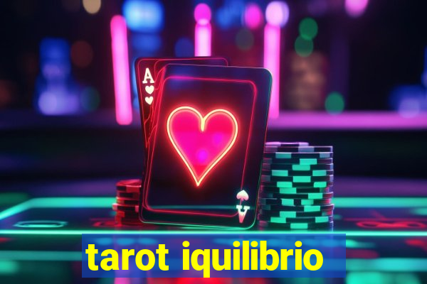 tarot iquilibrio