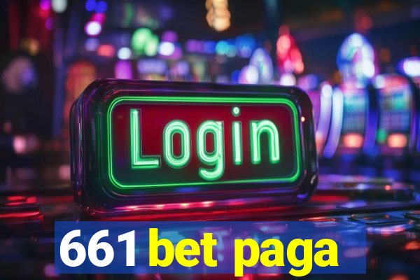 661 bet paga