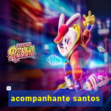 acompanhante santos