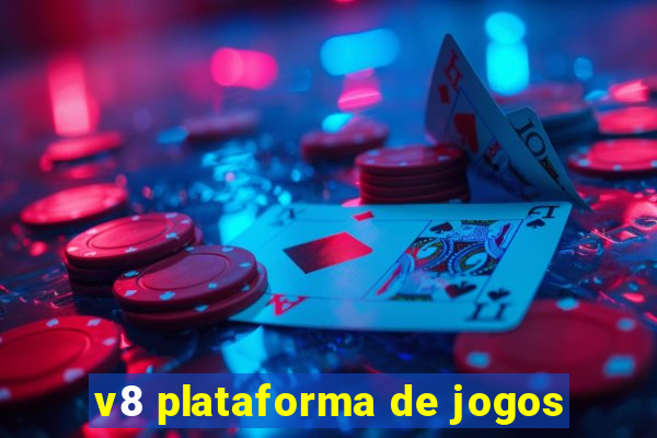 v8 plataforma de jogos