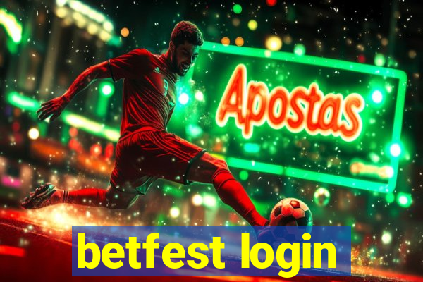 betfest login