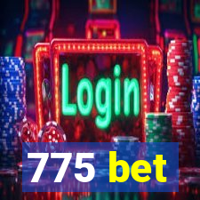 775 bet