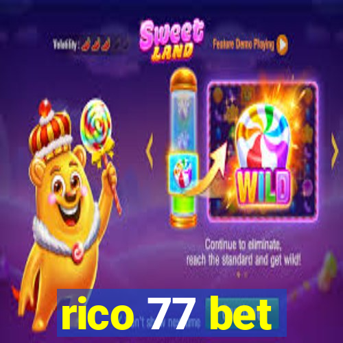 rico 77 bet