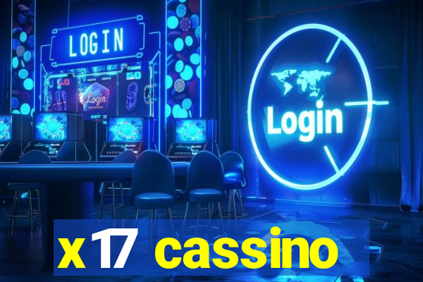 x17 cassino