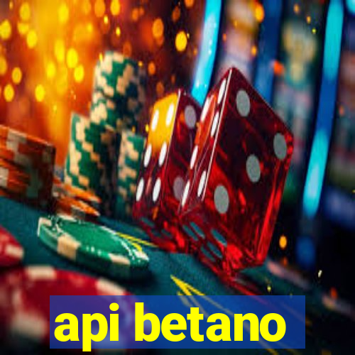 api betano