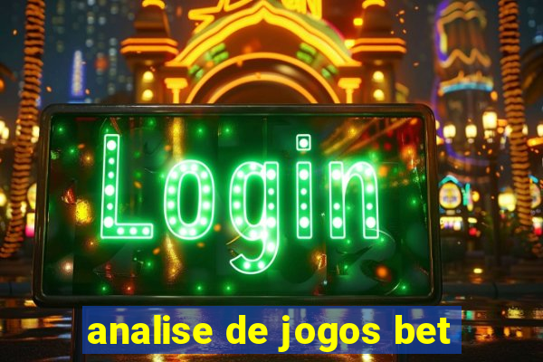 analise de jogos bet