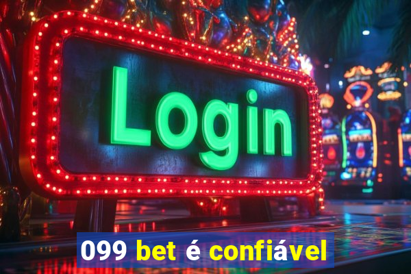 099 bet é confiável