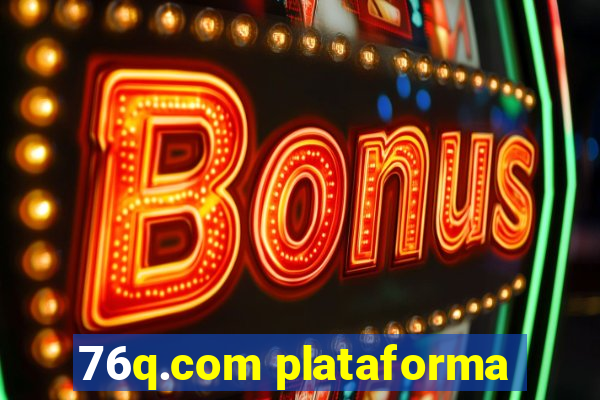 76q.com plataforma