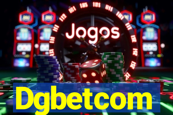 Dgbetcom