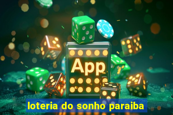 loteria do sonho paraiba