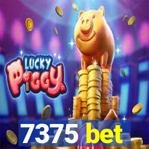 7375 bet