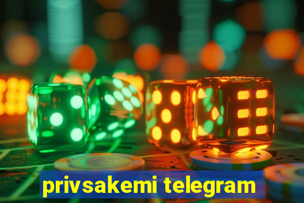 privsakemi telegram