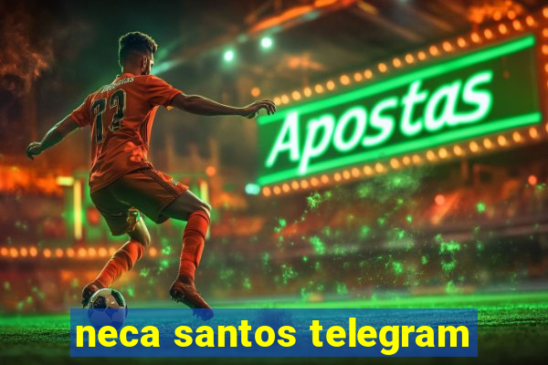 neca santos telegram