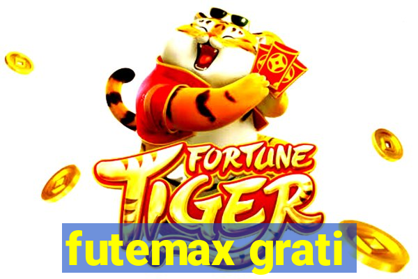 futemax grati