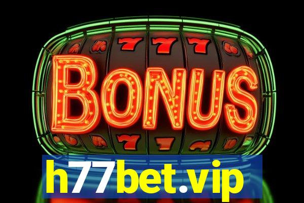 h77bet.vip