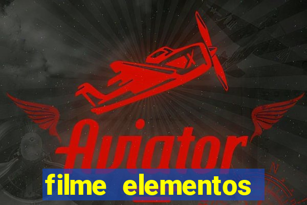 filme elementos completo dublado drive