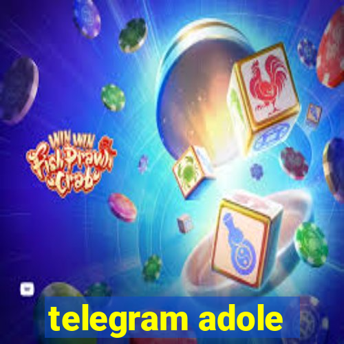 telegram adole