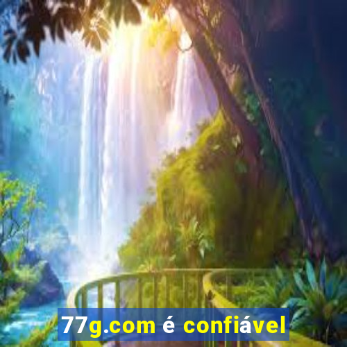 77g.com é confiável