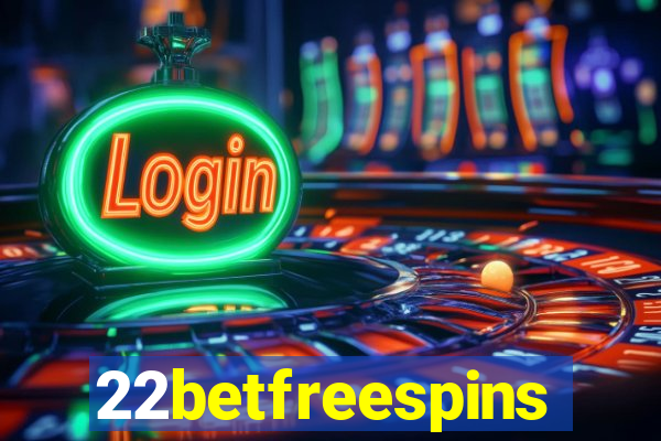 22betfreespins