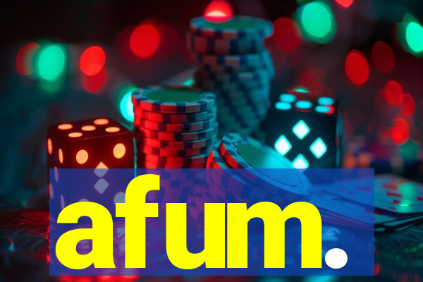 afum.