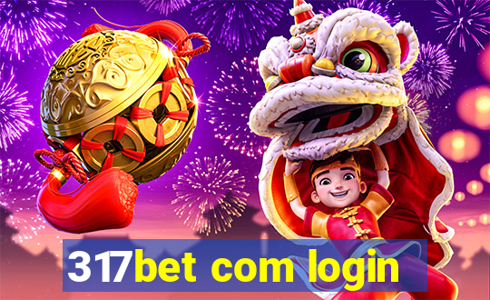 317bet com login