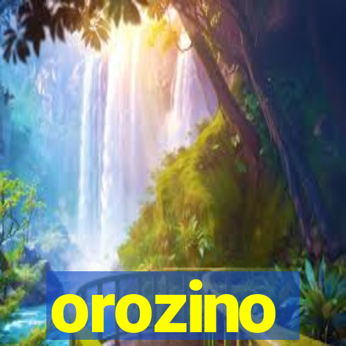 orozino