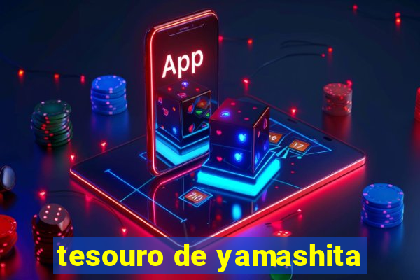 tesouro de yamashita