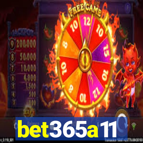 bet365a11