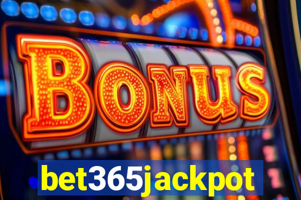 bet365jackpot