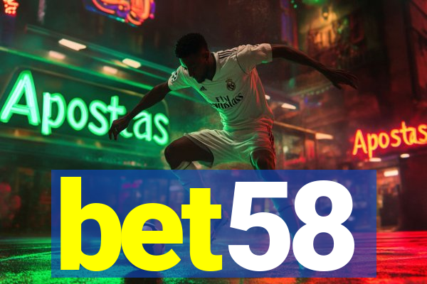 bet58