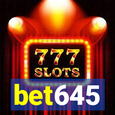 bet645