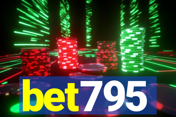 bet795