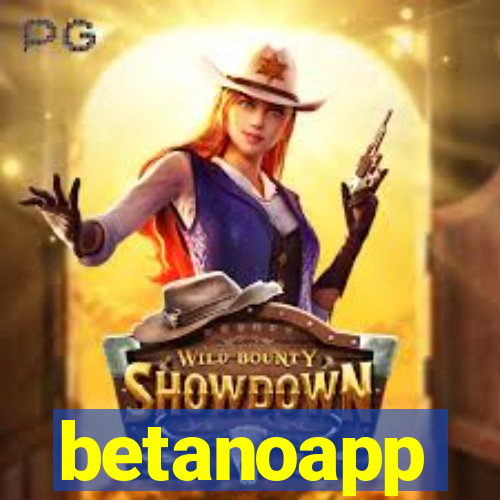 betanoapp