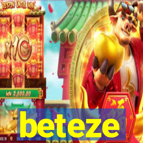 beteze