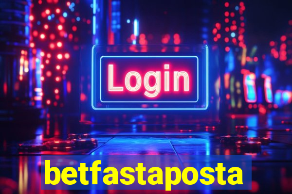 betfastaposta