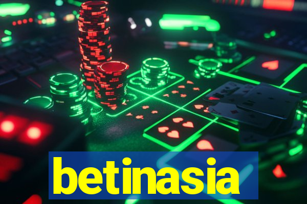 betinasia